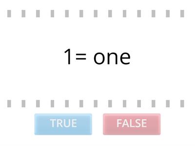 Numbers 1-10 True or False OU1 SU