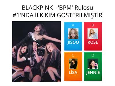 BLACKPINK TESTİ