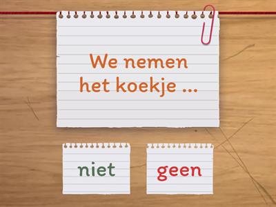 negatie: niet of geen?