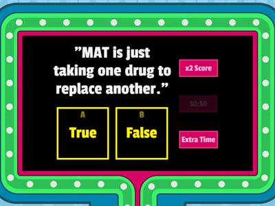 Medication Assisted Treatment Game