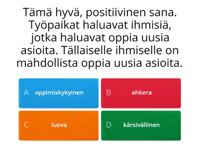 Millainen työntekijä olet?