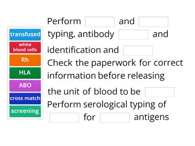 Describe three major roles of medical laboratory technologist in blood bank service.