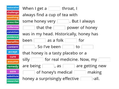 READ  P.16   Honey as medicine - 1-2 paragraph gaps