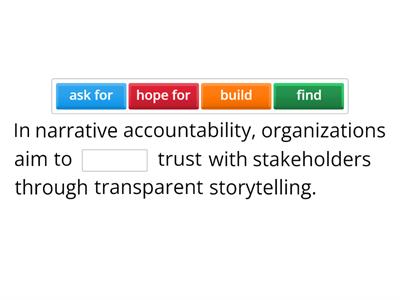 Narrative Accountability: Fill in the missing words 