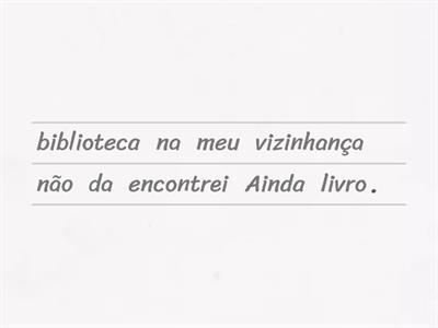 Frases aleatórias - Vocabulário (compreensão oral)