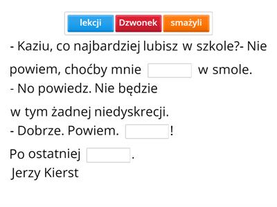 Dokończ syczące wiersze