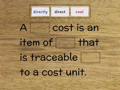 A direct cost- Management Accounting - Elements of Costing - AAT 2 & 3