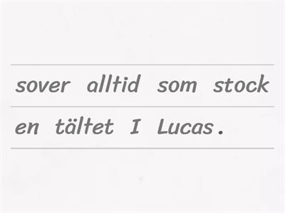 Liikkuva määre virkkeessä, ruotsi A2 6.lk