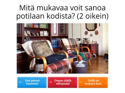 Mitä sanot potilaalle (kotihoito)?