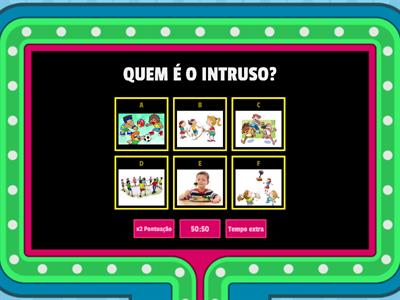 QUEM É O INTRUSO?