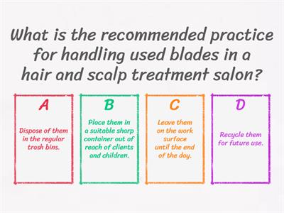QUIZ: Sanitary and Safety Precautions for Hair and Scalp Treatment