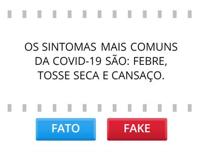 FATO OU FAKE COVID-19