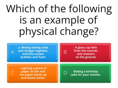 Physical and Chemical Changes