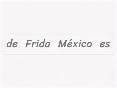 Frida Kahlo. Oraciones. 2do grado