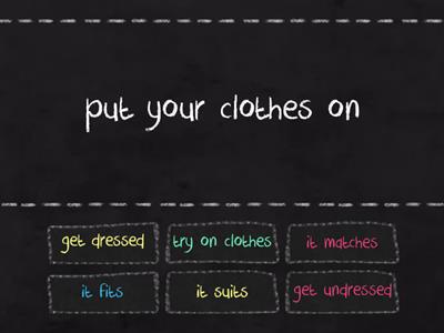 Clothes Phrases