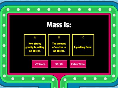 Weight and Mass 