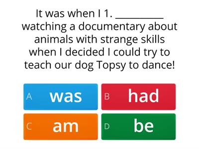 My dancing dog - Use of English (page 21)  - opt b1+ 