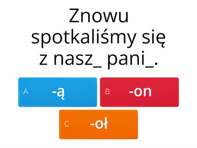  Ortografia -ą/-om/-ę/-en