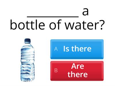  Is there / Are there