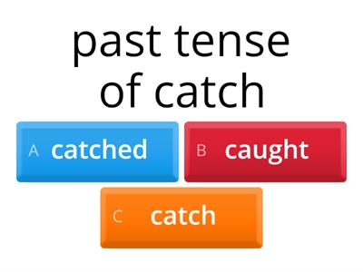 Irregular verbs past tense and past participle