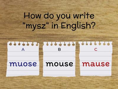 The Little Mouse - spelling