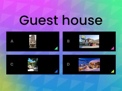 Quiz of Holiday accomodation 