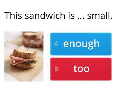 Module 9a Grammar too/ enough