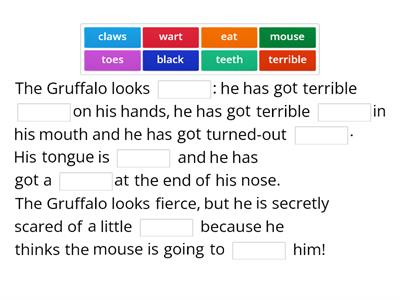 The Gruffalo 4 (fill in the words)