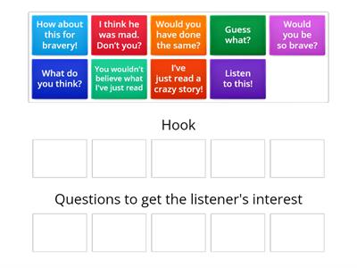 Hooks and questions to get listener interest