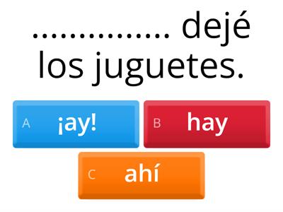 hay ,ahí, ¡ay! (4to)