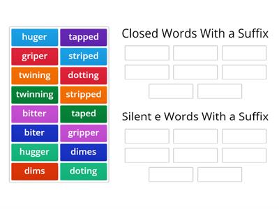 closed syllable with suffix vs. silent e syllable with a suffix