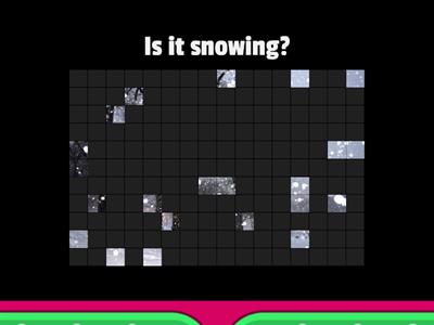 Is it snowing?