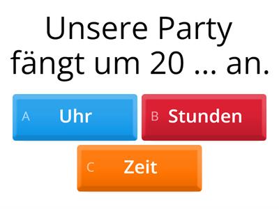 Tagesablauf A1. Uhr vs. Stunde vs. Zeit