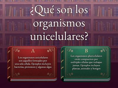 los seres unicelulares, y pluricelulares.