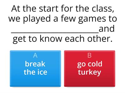 Idioms related to snow and ice.