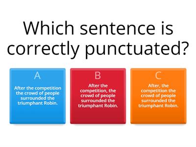 Which sentence is correctly punctuated (comma placement)?