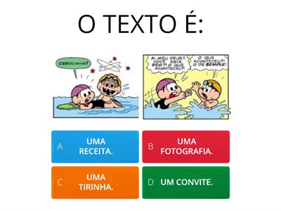 INTERPRETAÇÃO DE TEXTO ( TIRINHA ) 2 º ANO