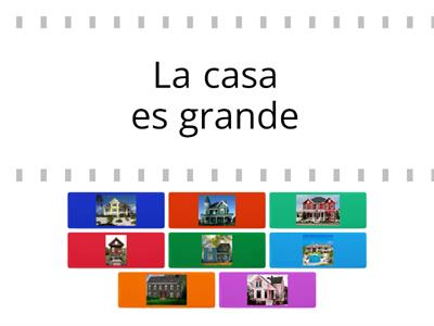 ¿Cómo es la casa?