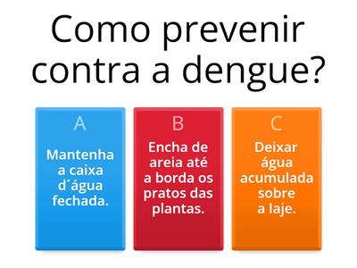 Quizz sobre a Dengue