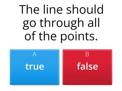 line of best fit true or false quiz