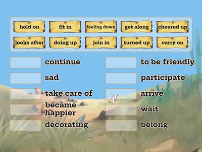 phrasal verb with the meanings.