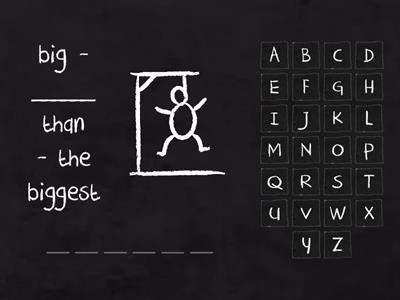 Comparative and Superlative Hangman