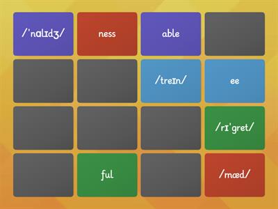 Match the transcripted words with the correct suffix