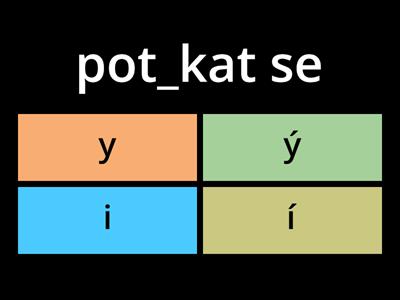 TVRDÉ A MĚKKÉ SOUHLÁSKY: doplň i/y (T)