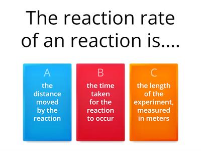 Rates of reaction quiz