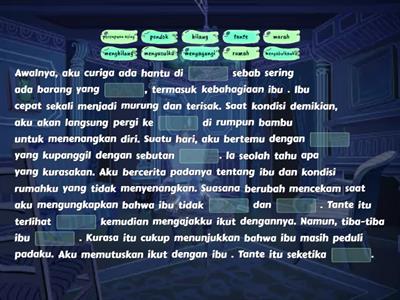 Pelajaran 4_Mempertahankan Pemahaman terhadap Isi Cerpen "Hantu di Rumahku"