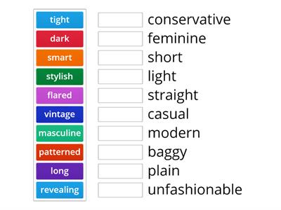 Fashion Adjectives - Opposites