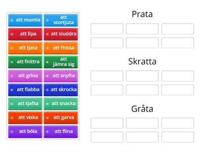 Prata, skratta eller gråta