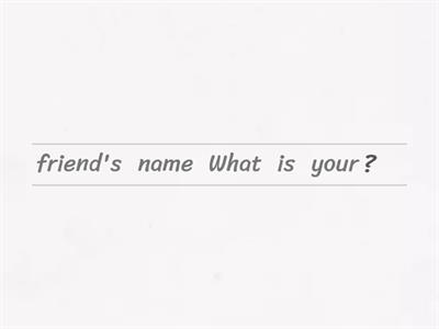 2B Present Simple Questions (about your friend)