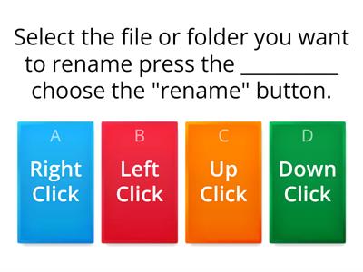 RENAMING AND DELETING FILES AND FOLDERS QUIZ